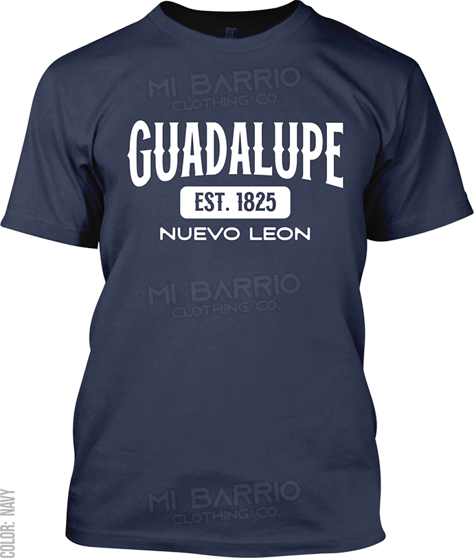Guadalupe, Nuevo Leon Signature T-Shirt