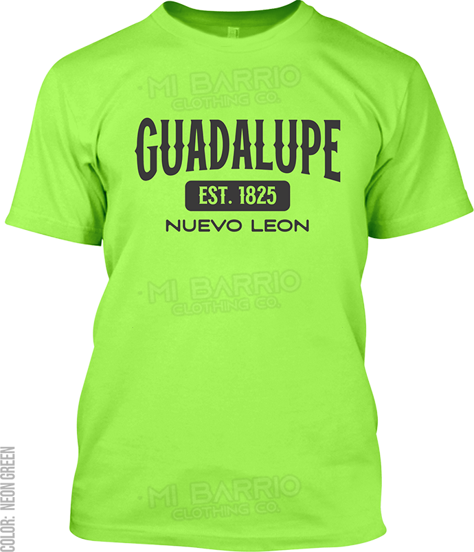 Guadalupe, Nuevo Leon Signature T-Shirt