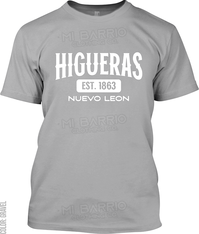 Higueras, Nuevo Leon Signature T-Shirt