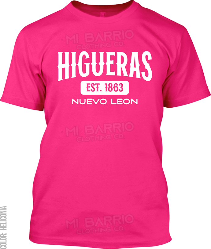 Higueras, Nuevo Leon Signature T-Shirt