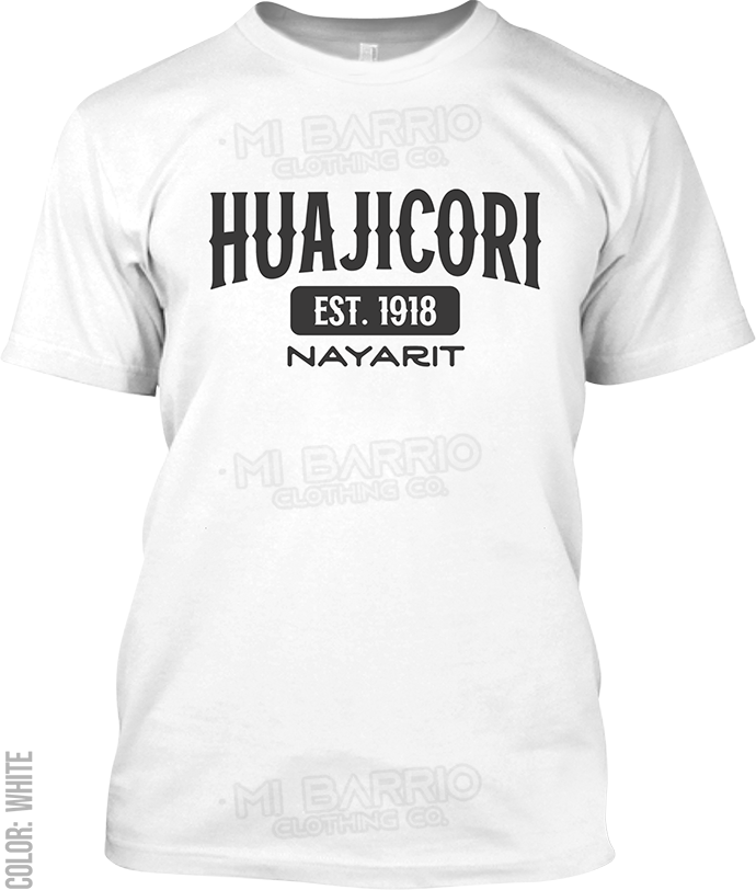 Huajicori, Nayarit Signature T-Shirt