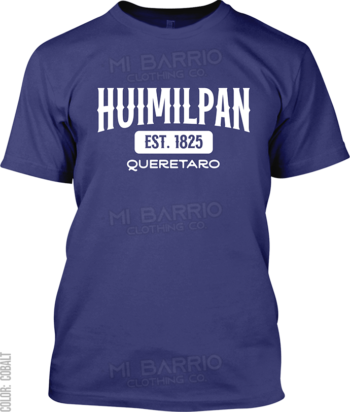 Huimilpan, Queretaro Signature T-Shirt