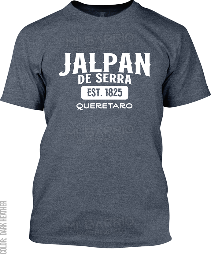 Jalpan de Serra, Queretaro Signature T-Shirt