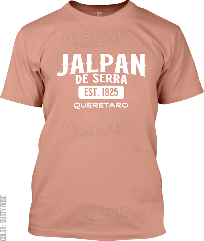 Jalpan de Serra, Queretaro Signature T-Shirt