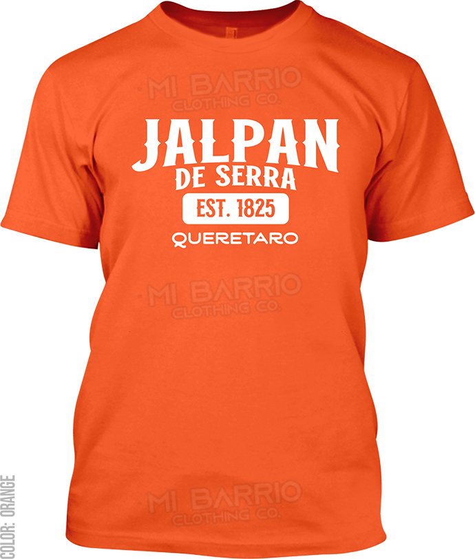 Jalpan de Serra, Queretaro Signature T-Shirt