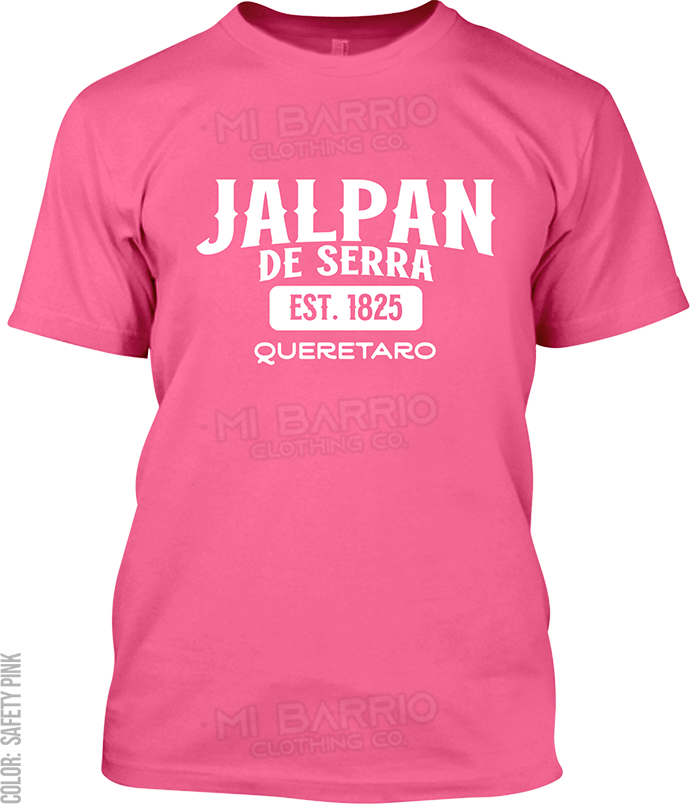 Jalpan de Serra, Queretaro Signature T-Shirt