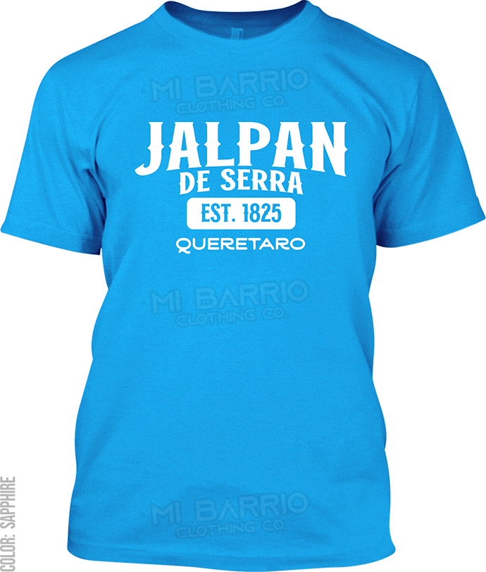 Jalpan de Serra, Queretaro Signature T-Shirt