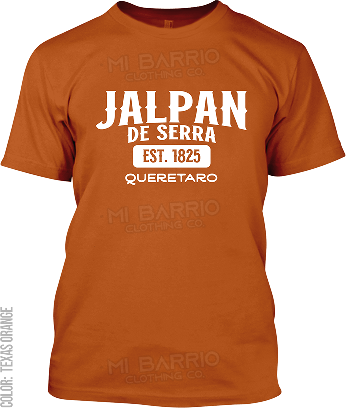 Jalpan de Serra, Queretaro Signature T-Shirt