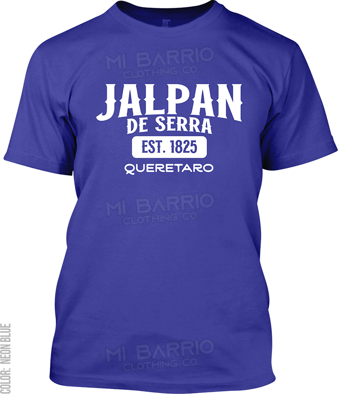 Jalpan de Serra, Queretaro Signature T-Shirt