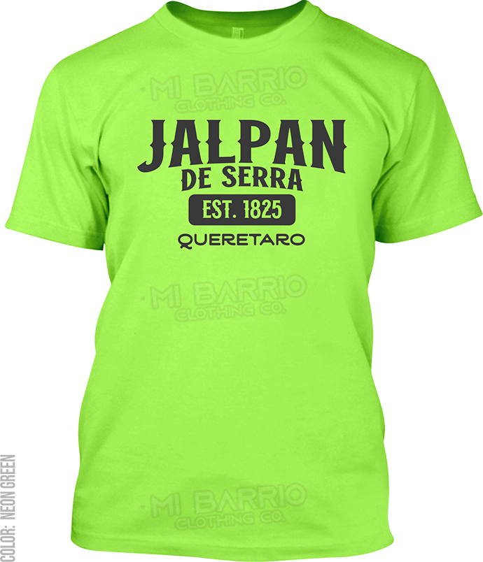 Jalpan de Serra, Queretaro Signature T-Shirt