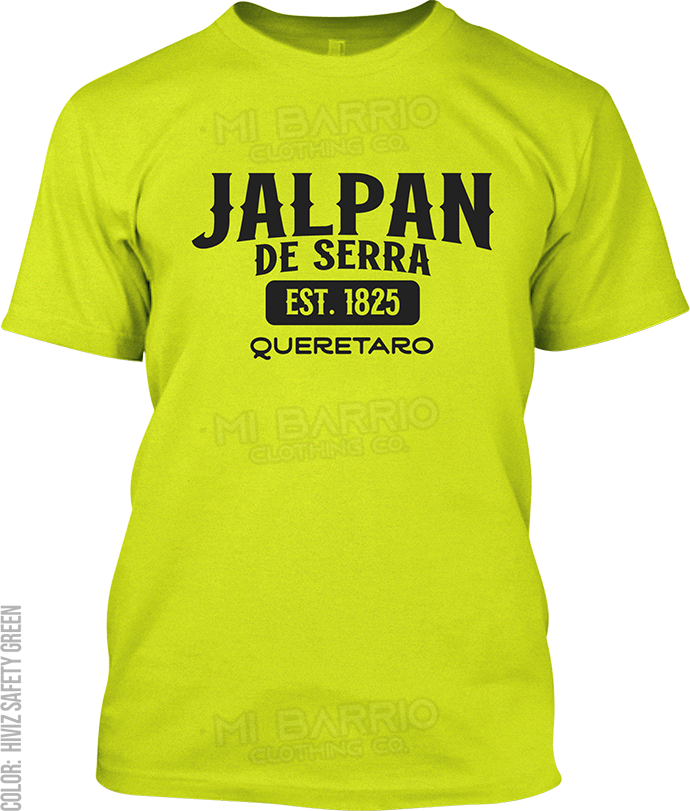 Jalpan de Serra, Queretaro Signature T-Shirt