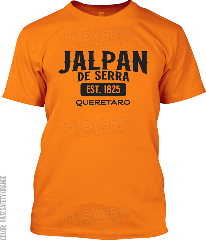 Jalpan de Serra, Queretaro Signature T-Shirt