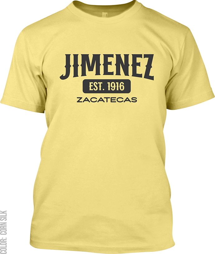 Jimenez del Teul, Zacatecas Signature T-Shirt