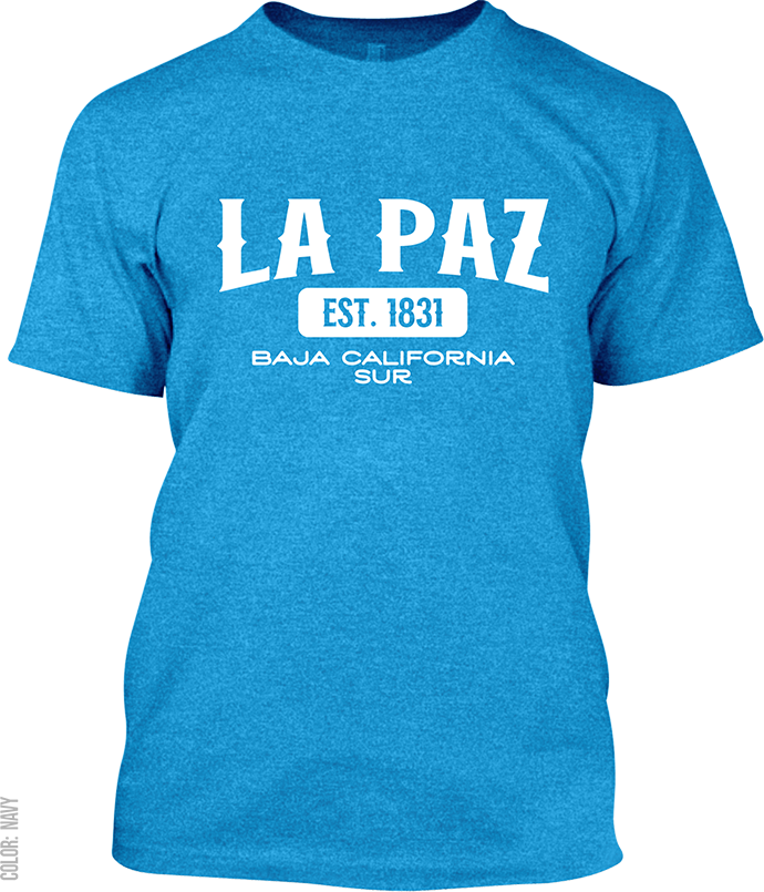 La Paz, Baja California Sur Signature T-Shirt