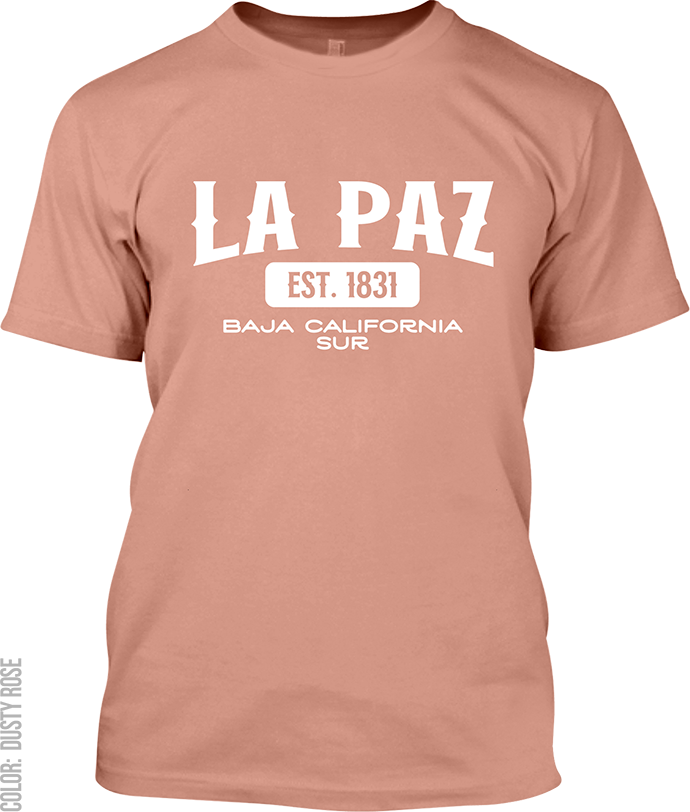 La Paz, Baja California Sur Signature T-Shirt