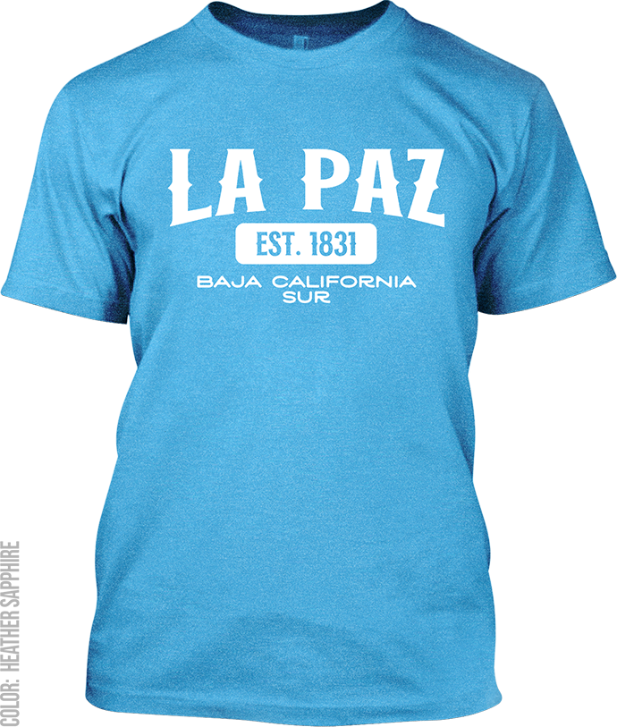 La Paz, Baja California Sur Signature T-Shirt