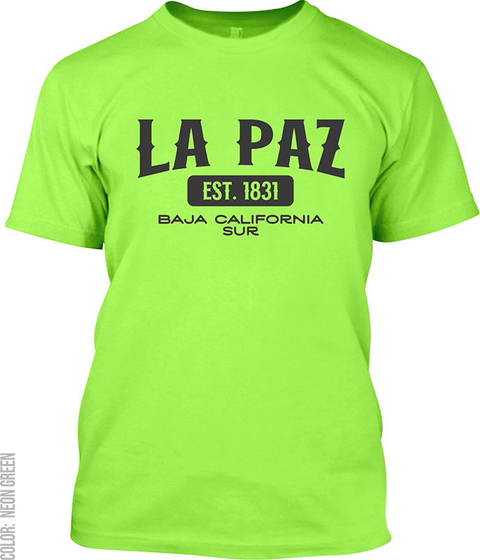 La Paz, Baja California Sur Signature T-Shirt