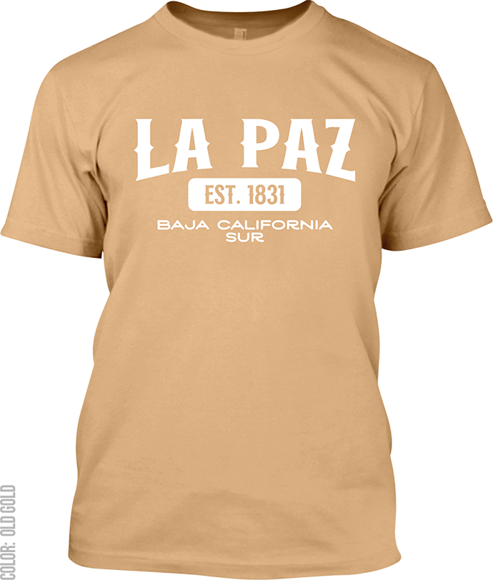 La Paz, Baja California Sur Signature T-Shirt