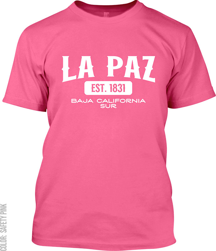 La Paz, Baja California Sur Signature T-Shirt