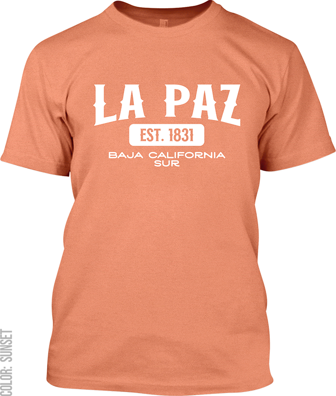 La Paz, Baja California Sur Signature T-Shirt