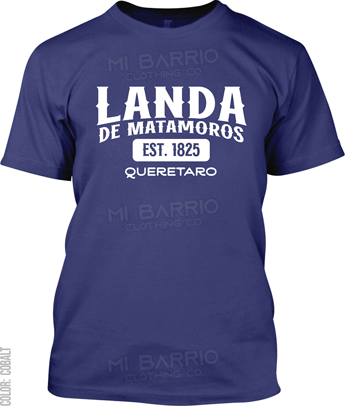 Landa de Matamoros, Queretaro Signature T-Shirt