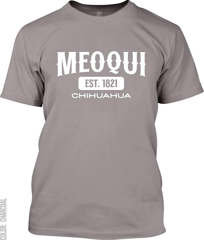 Meoqui, Chihuahua Signature T-Shirt