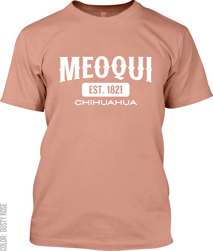 Meoqui, Chihuahua Signature T-Shirt