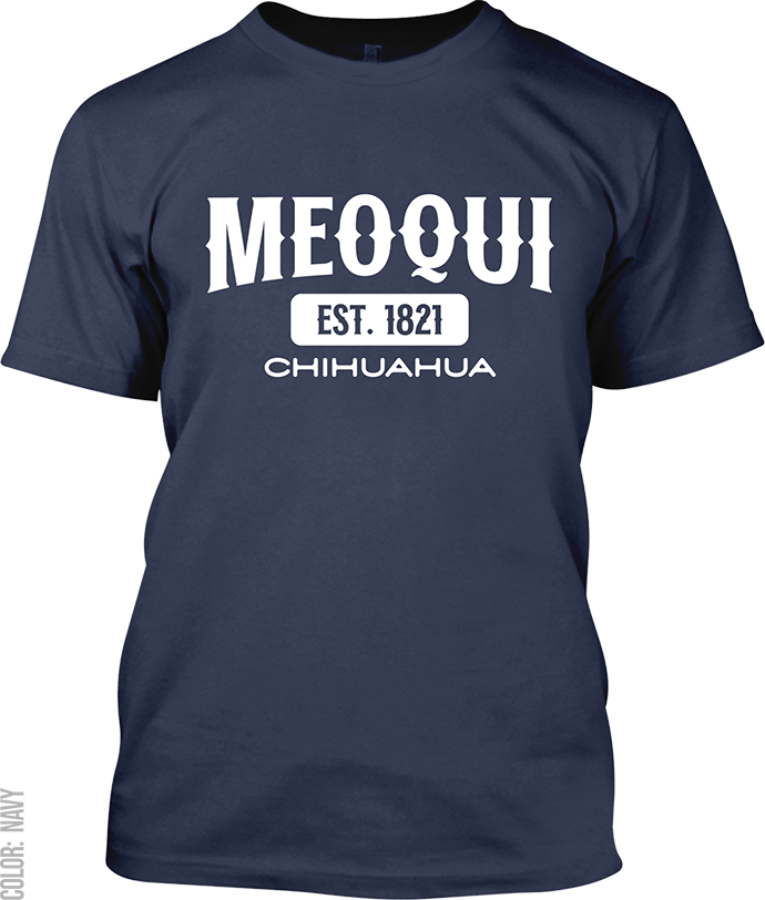 Meoqui, Chihuahua Signature T-Shirt