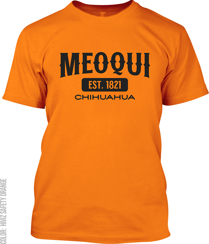 Meoqui, Chihuahua Signature T-Shirt