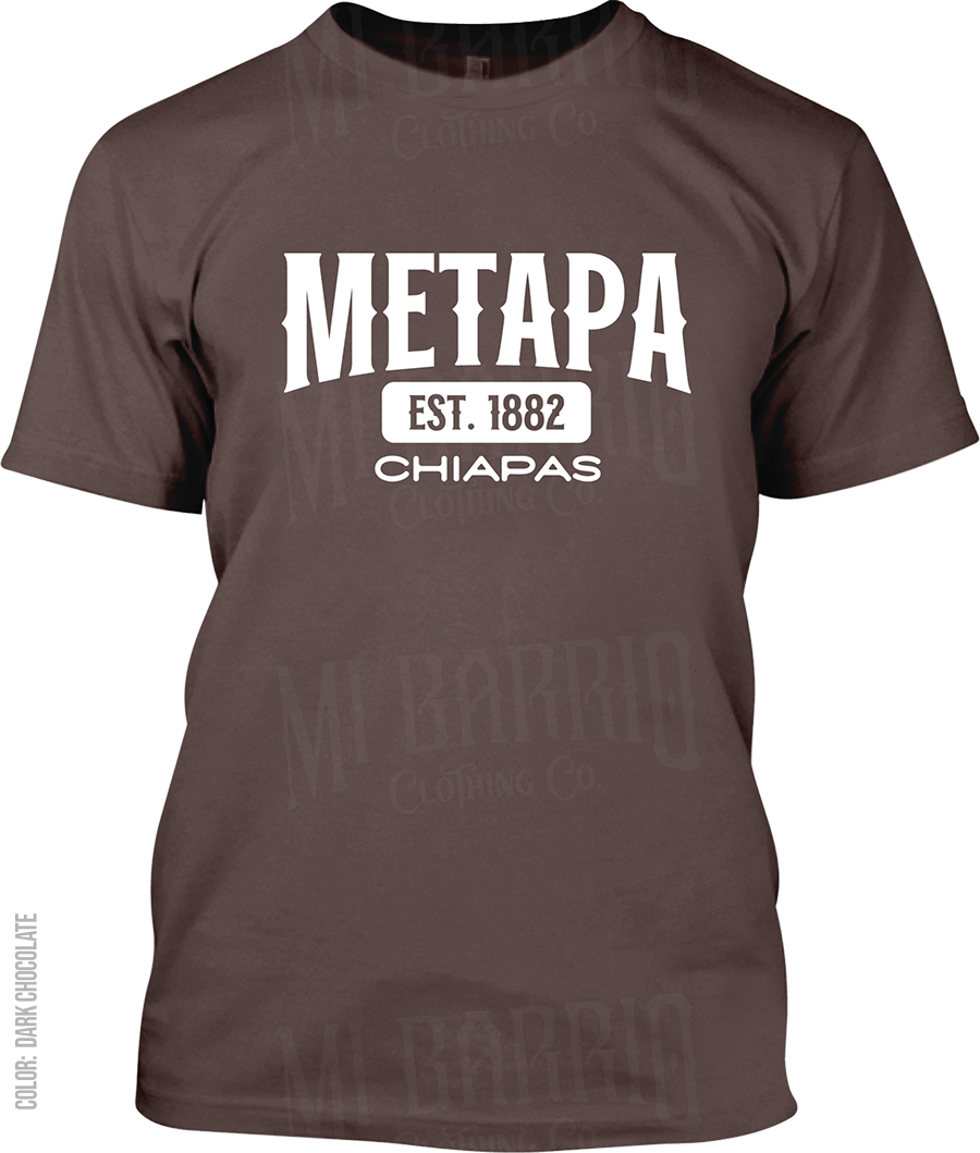 Metapa, Chiapas Signature T-Shirt