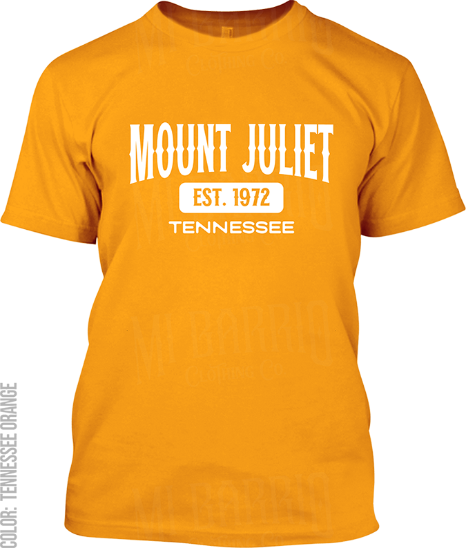 Mount Juliet, Tennessee Signature T-Shirt