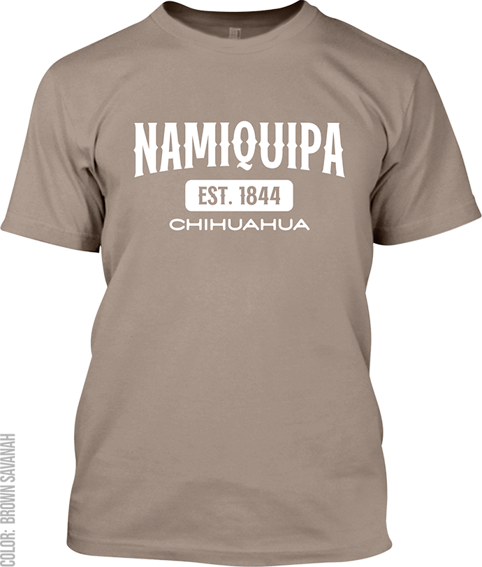 Namiquipa, Chihuahua Signature T-Shirt