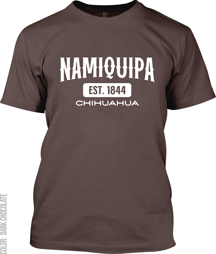 Namiquipa, Chihuahua Signature T-Shirt