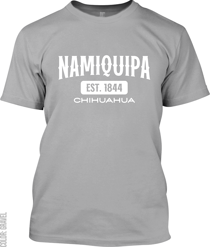 Namiquipa, Chihuahua Signature T-Shirt