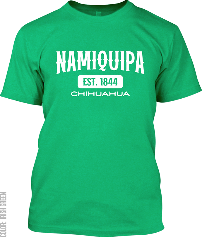 Namiquipa, Chihuahua Signature T-Shirt