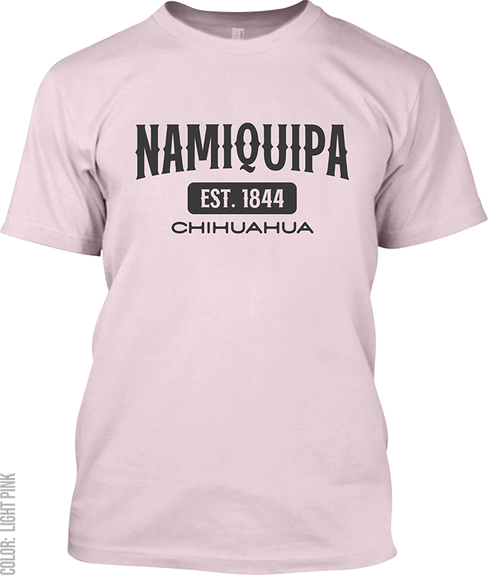 Namiquipa, Chihuahua Signature T-Shirt