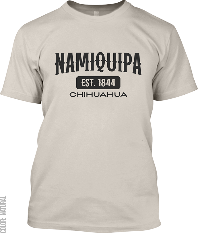 Namiquipa, Chihuahua Signature T-Shirt