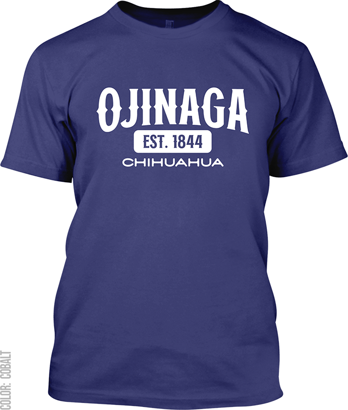 Ojinaga, Chihuahua Signature T-Shirt