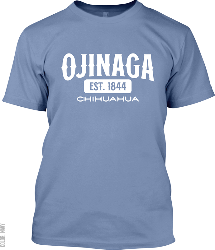 Ojinaga, Chihuahua Signature T-Shirt