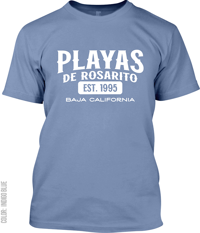 Playas de Rosarito, Baja California Signature T-Shirt