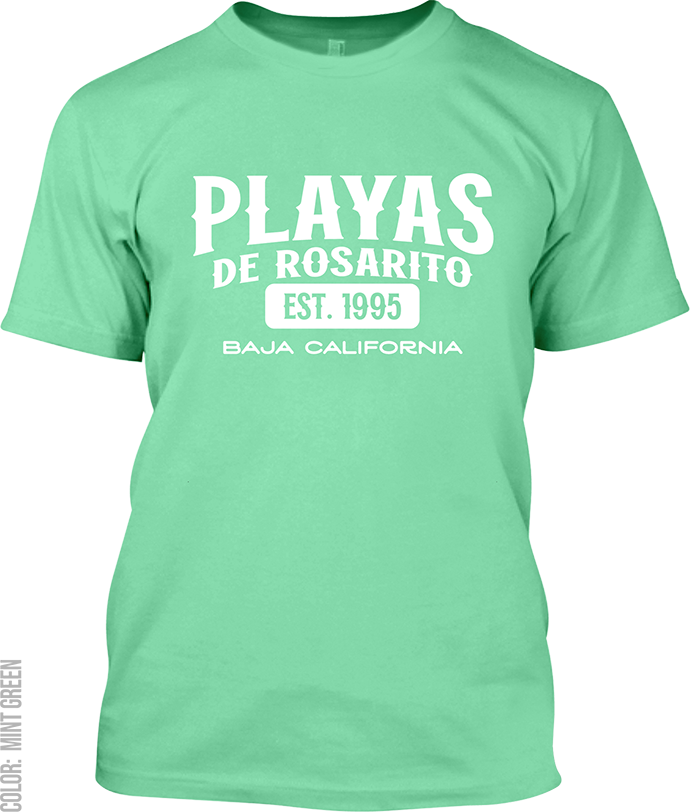 Playas de Rosarito, Baja California Signature T-Shirt