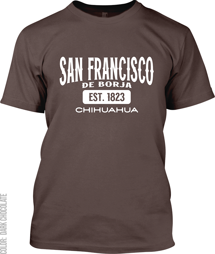 San Francisco de Borja, Chihuahua Signature T-Shirt