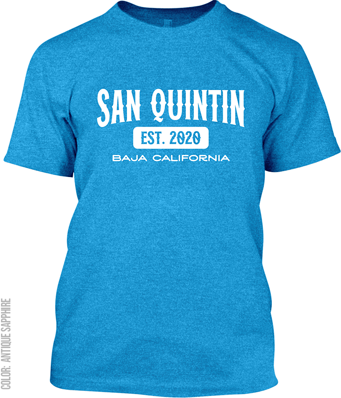 San Quintin, Baja California Signature T-Shirt