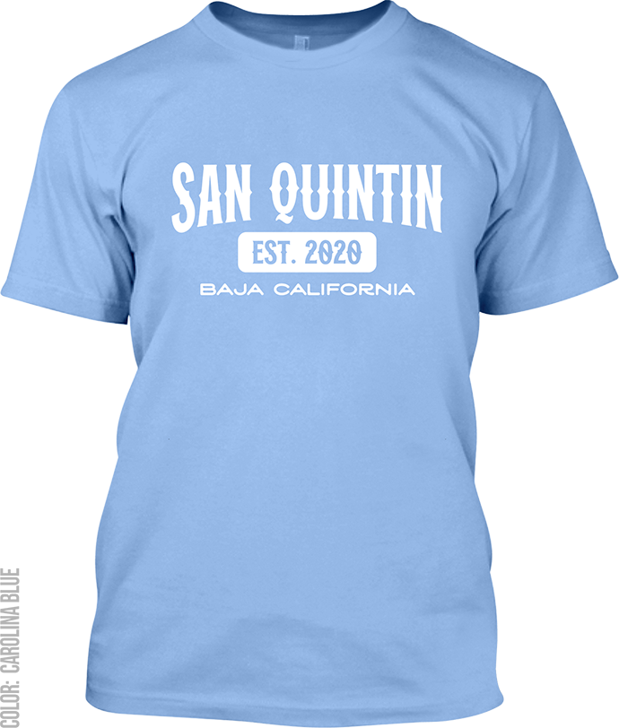 San Quintin, Baja California Signature T-Shirt