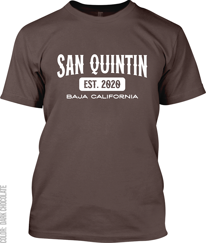 San Quintin, Baja California Signature T-Shirt