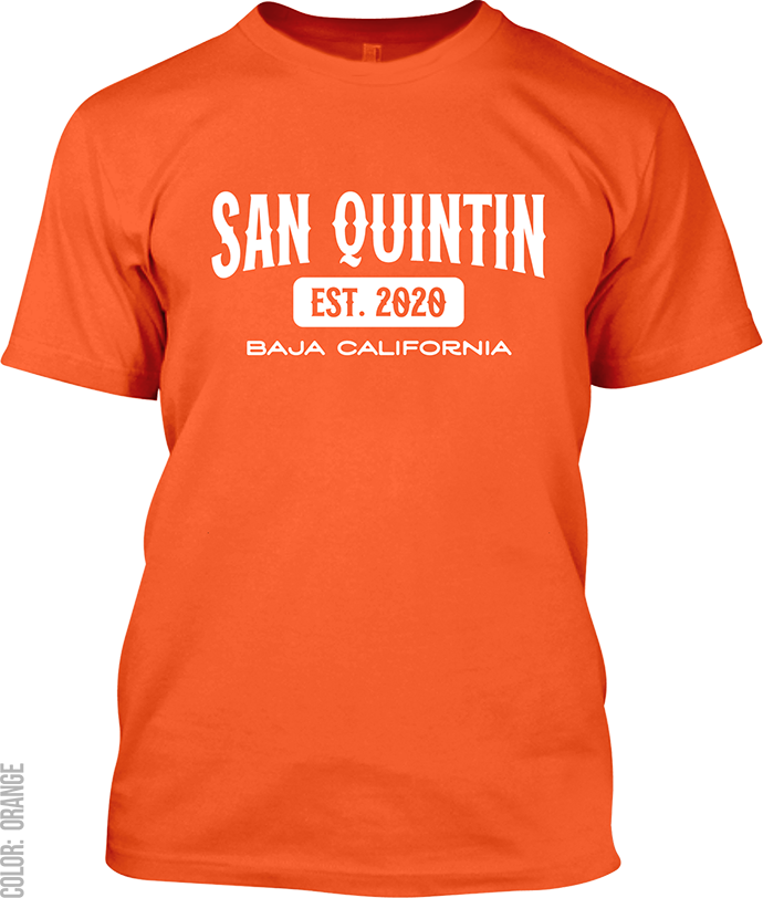 San Quintin, Baja California Signature T-Shirt