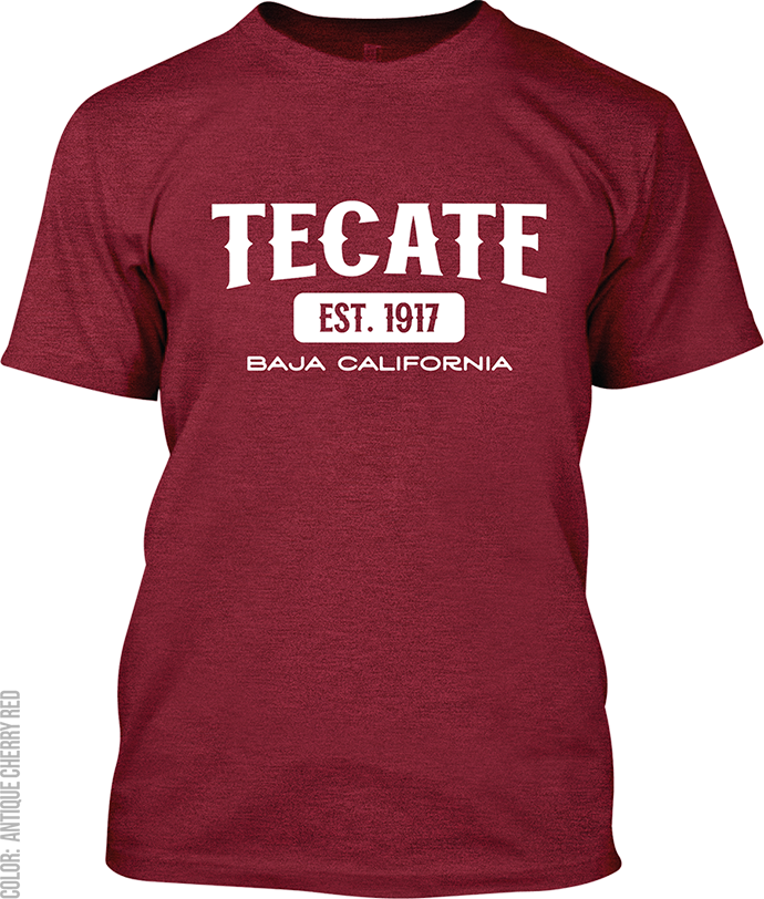 Tecate, Baja California Signature T-Shirt