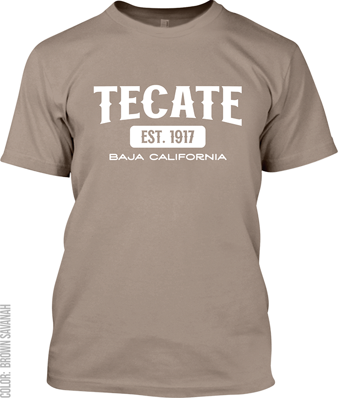 Tecate, Baja California Signature T-Shirt