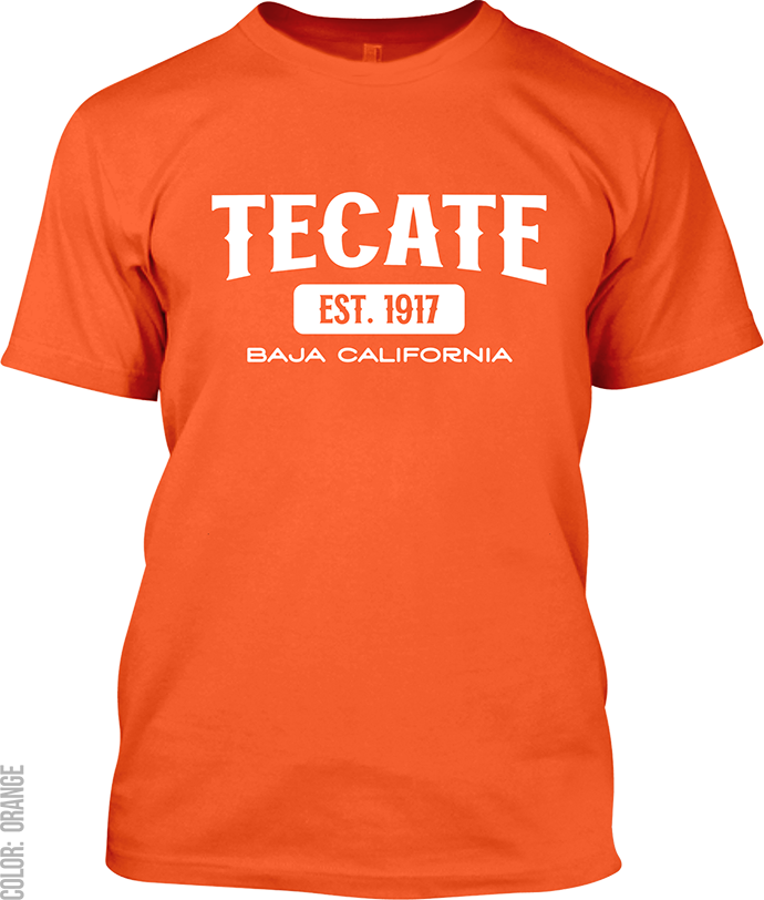 Tecate, Baja California Signature T-Shirt