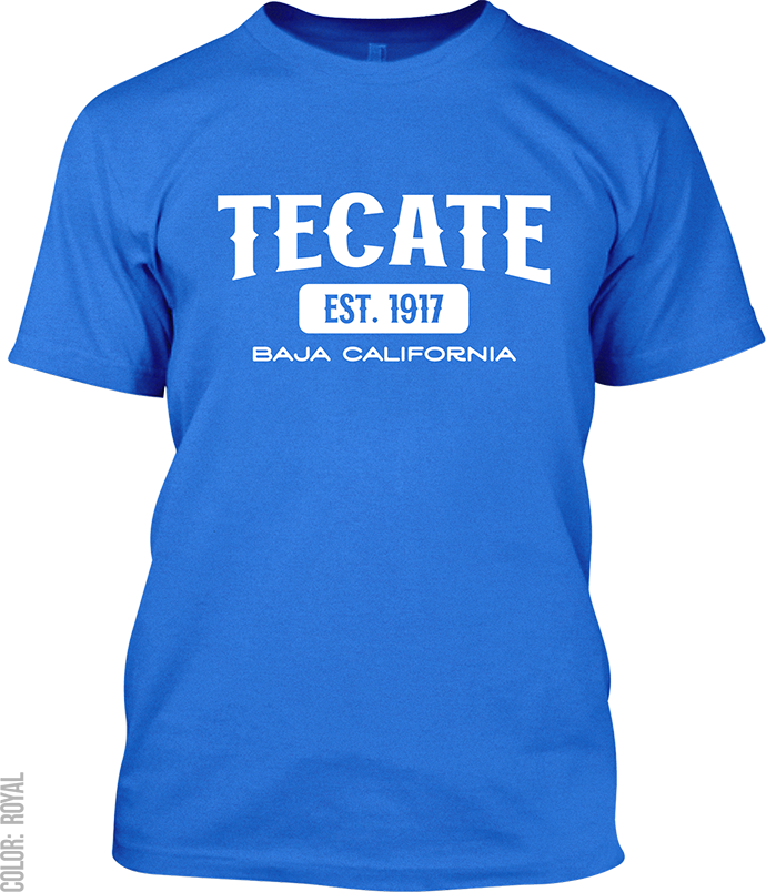Tecate, Baja California Signature T-Shirt